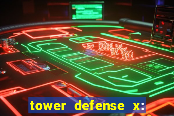 tower defense x: beta codes